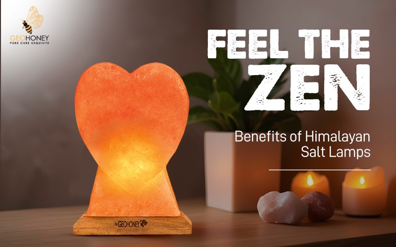Feel the Zen: Benefits of Himalayan Salt Lamps